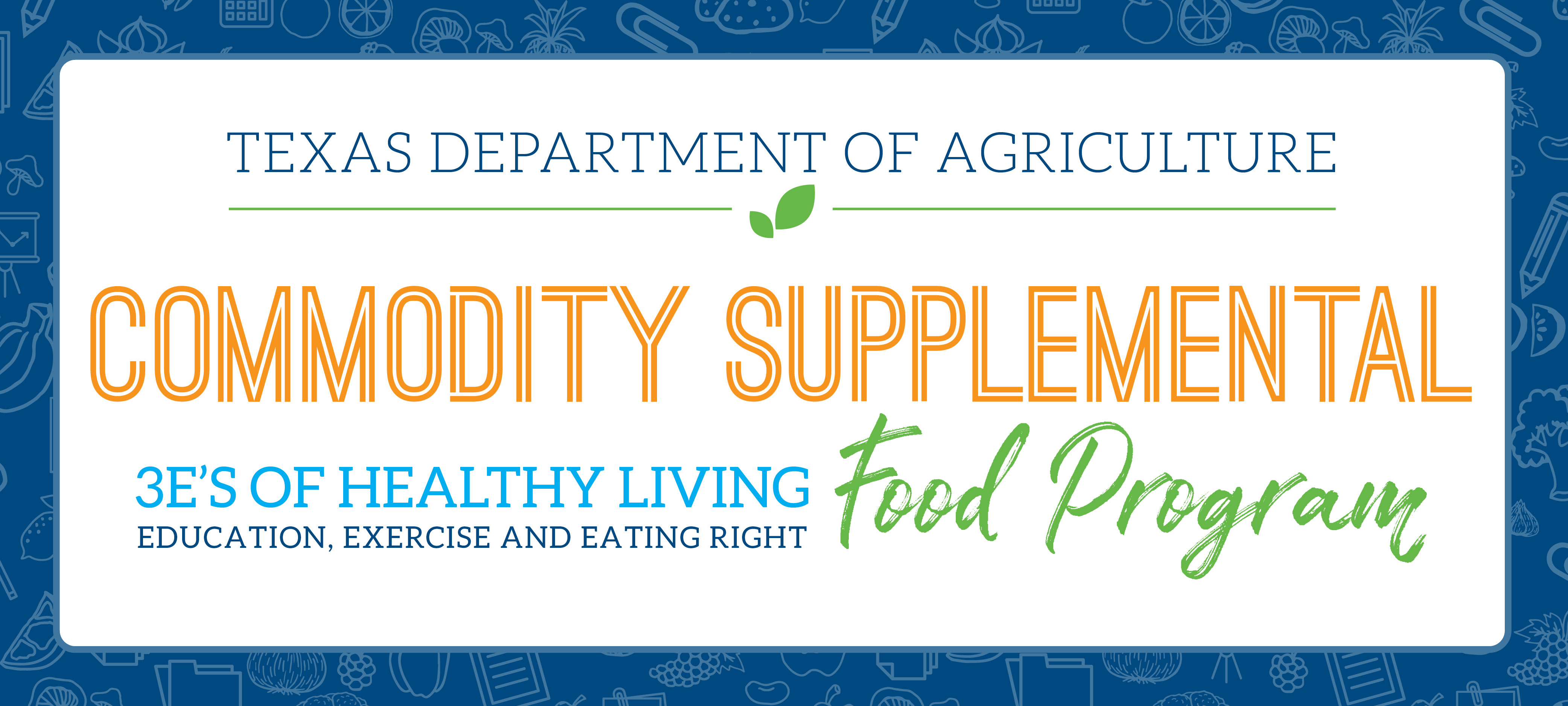 Texas Department of Agriculture, Commodity Supplemental Food Program Banner